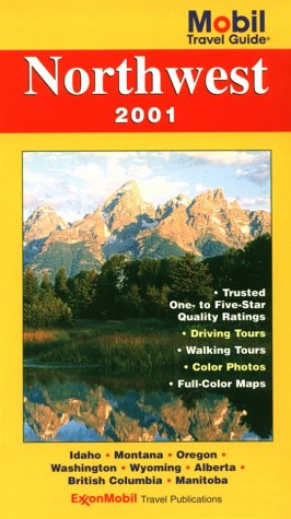 Beispielbild fr Mobil Travel Guide 2001: Northwest (MOBIL TRAVEL GUIDE NORTHWEST (ID, OR, VANCOUVER BC, WA)) zum Verkauf von Wonder Book