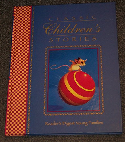 Beispielbild fr Classic Children's Stories zum Verkauf von HPB Inc.