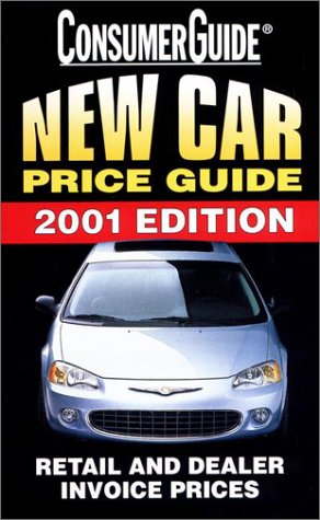 Consumer Guide New Car Price Guide 2001 (9780785347453) by Consumer Guide