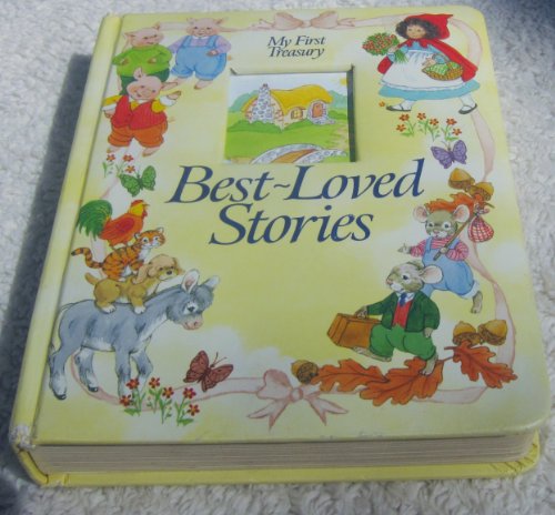 Stock image for Best loved stories My first treasury for sale by J. Lawton, Booksellers