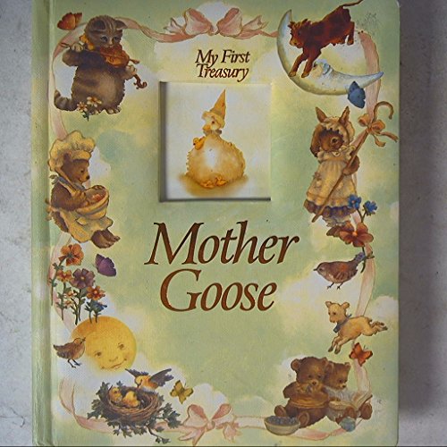 9780785348696: Title: Mother Goose My First Treasury