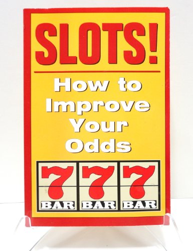 Stock image for Slots: How to Improve Your Odds for sale by GloryBe Books & Ephemera, LLC
