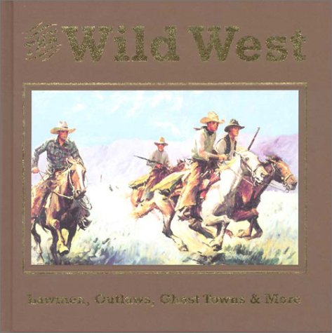 Stock image for The Wild West for sale by SecondSale