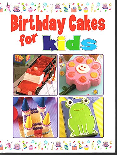 Birthday Cakes for Kids (9780785351771) by N/a
