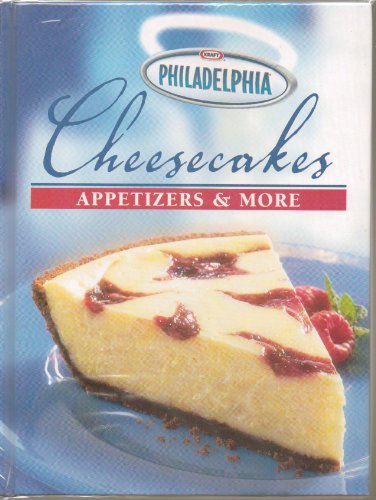 Beispielbild fr Cheesecakes : Appetizers & More zum Verkauf von Wonder Book