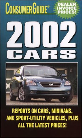 Consumer Guide 2002 Cars (CONSUMER GUIDE: CARS) (9780785360780) by Consumer Guide