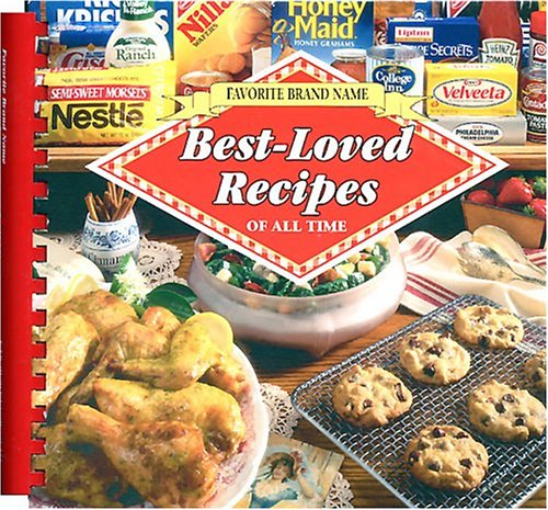 Beispielbild fr Favorite Brand Name Best-Loved Recipes of All Time zum Verkauf von Orion Tech