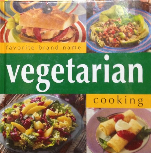 Favorite Brand Name Vegetarian Cooking