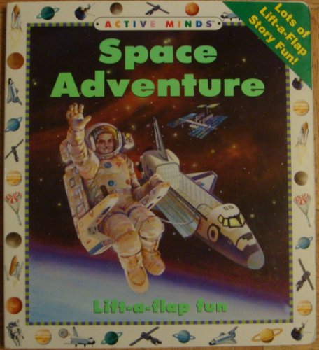 Stock image for Space adventure (Active minds) for sale by Half Price Books Inc.