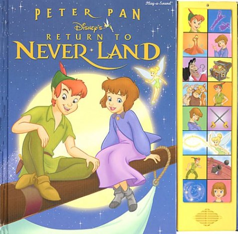 Disney's Peter Pan: Return to Neverland - Upton, Deborah: 9780785364313 -  AbeBooks