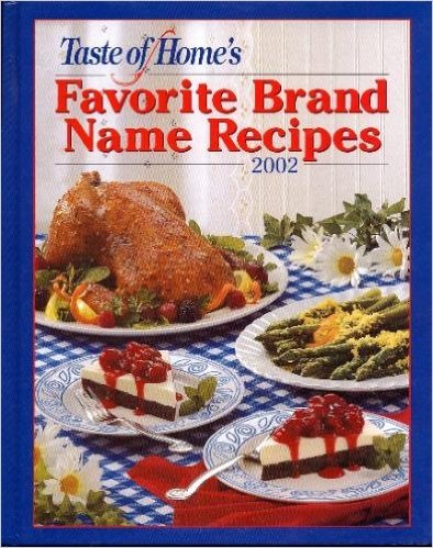 Stock image for Taste of Home's Favorite Brand Name Recipes 2002 for sale by Better World Books