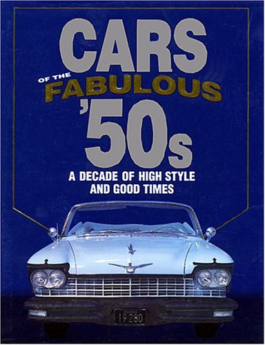 9780785369011: Title: Cars of the Fabulous 50s