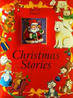 Imagen de archivo de My first Treasury christmas Stories a la venta por SecondSale