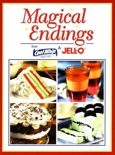 Beispielbild fr Magical Endings from Cool Whip and Jell-O. zum Verkauf von Better World Books