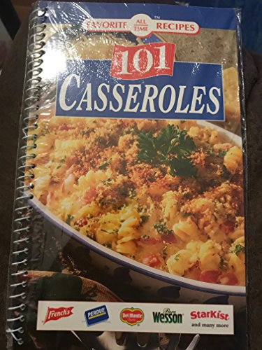 Beispielbild fr 101 Casseroles - Favorite All Time Recipes zum Verkauf von Better World Books