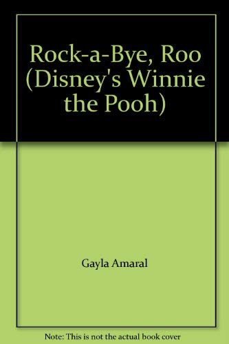 Stock image for Rock-a-Bye, Roo (Disney's Winnie the Pooh) for sale by Wonder Book