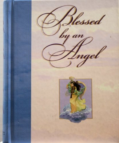 Stock image for Blessed by an Angel for sale by SecondSale