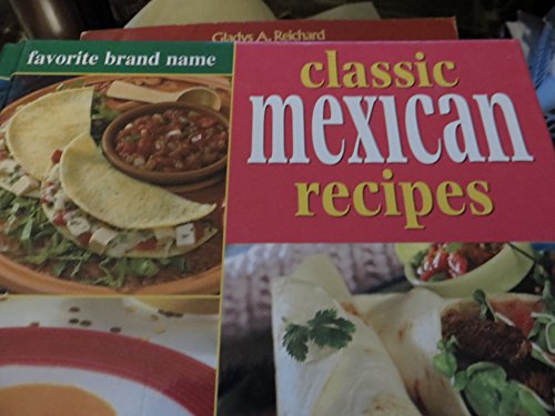 Stock image for Favorite Brand Name Classic Mexican Recipes for sale by HPB Inc.
