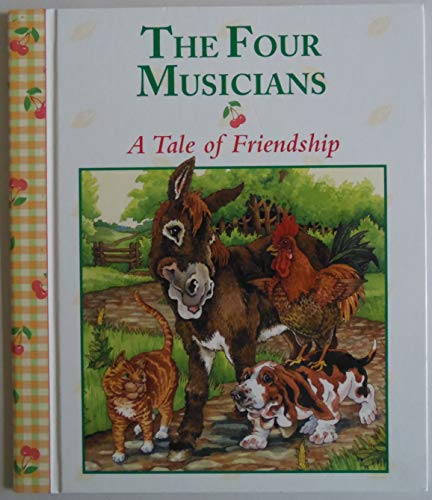 Stock image for The Four Musicians (Stories to Grow On) for sale by Better World Books