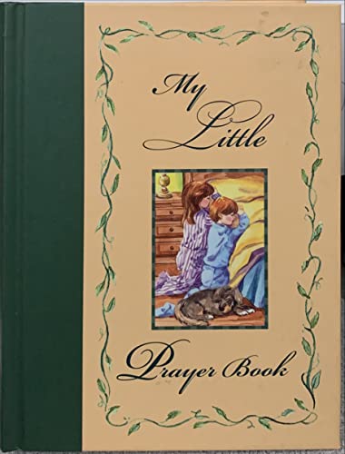 My Little Prayer Book (9780785380696) by Publications International Ltd.; Jeannie, Harmon