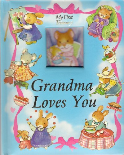 Beispielbild fr Grandma Loves You zum Verkauf von Wonder Book