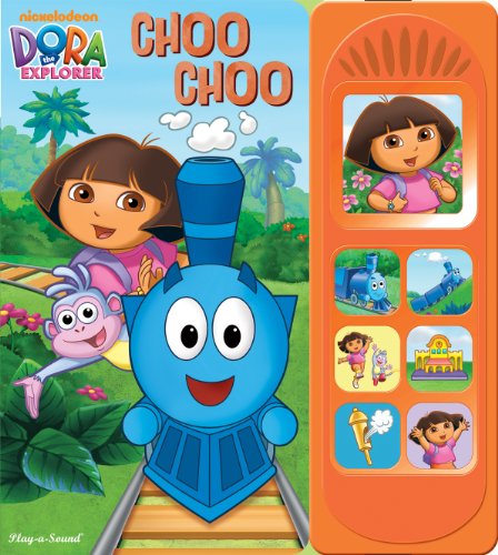 Stock image for Dora the Explorer - Choo Choo (Play-a-Sound) for sale by Anderson Book