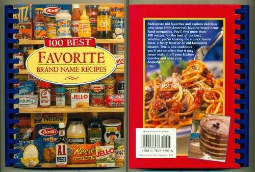100 Best Favorite Brand Name Recipes (9780785383475) by Publications International Ltd.