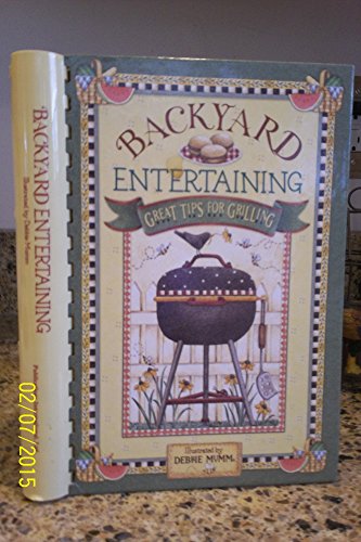 Backyard Entertaining (9780785383772) by Debbie Mumm