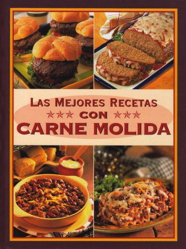 9780785384861: Las Mejores Recetas Con Carne Molida (Spanish Edition)