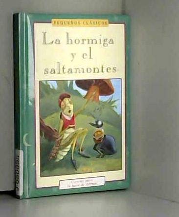 Stock image for La hormiga y el saltamontes for sale by Better World Books: West