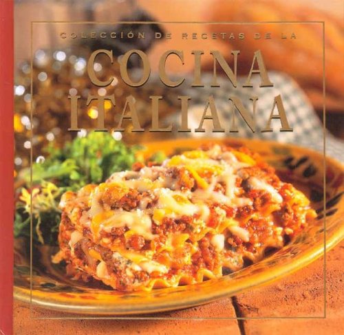 Beispielbild fr Coleccion de Recetas de la Cocina Italiana zum Verkauf von Wonder Book