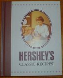 Stock image for Hershey's Classic Recipes for sale by SecondSale