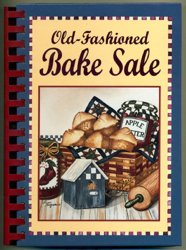 Beispielbild fr Old-Fashioned Bake Sale zum Verkauf von Better World Books