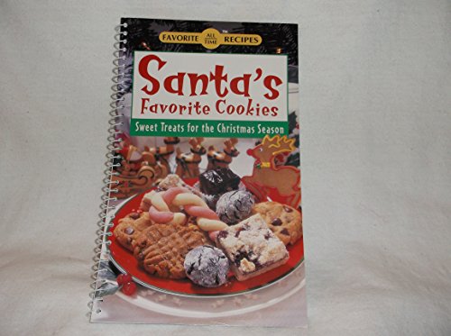 Beispielbild fr Santa's Favorite Cookies: Sweet Treats for the Christmas Season (Favorite All Time Recipes) zum Verkauf von Wonder Book