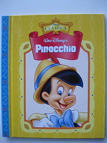 Beispielbild fr Walt Disney's Pinocchio (Disney Classics) zum Verkauf von Wonder Book