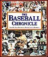 Stock image for The Baseball Chronicle: Year-by-year History of Major League Baseball for sale by Granada Bookstore,            IOBA