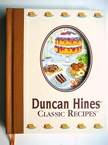 Stock image for Duncan Hines Classic Recipes for sale by Better World Books