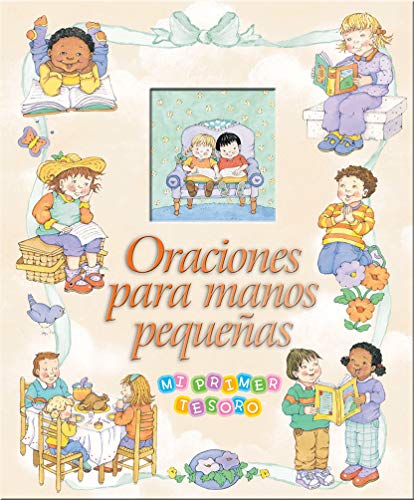 Beispielbild fr Oraciones Para Manos Pequenas (Spanish Edition) zum Verkauf von Ergodebooks