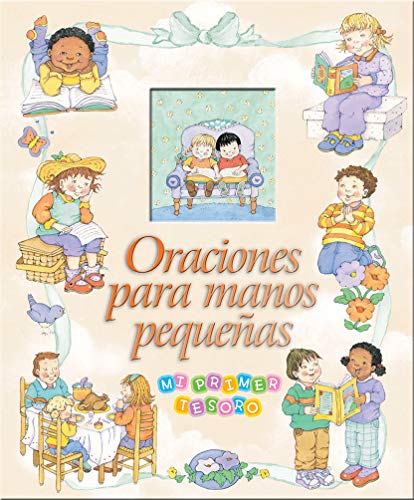 Imagen de archivo de Oraciones Para Manos Pequenas (Spanish Edition) a la venta por Discover Books