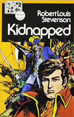 Stock image for Kidnapped (Lake Illustrated Classics, Collection 2) for sale by HPB Inc.
