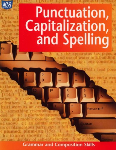 Imagen de archivo de GRAMMAR & COMPOSITION SKILLS WORKTEXT SERIES PUNCTUATION, CAPITALIZATI ON, AND SPELLING (Grammar and composition skills series) a la venta por SecondSale