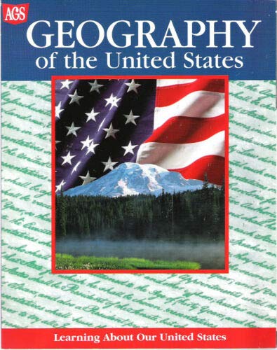 Stock image for AGS LEARNING ABOUT OUR UNITED STATES GEOGRAPHY OF THE UNITED STATES (Ags Social Studies Backlist) for sale by SecondSale