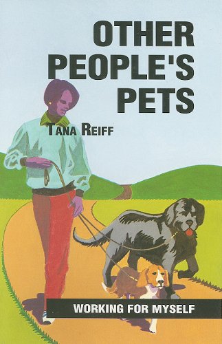 Other People's Pets (Working for Myself Series) (9780785411130) by Reiff, Tana