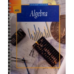 AGS Algebra Teacher's Edition (9780785414582) by AGS Secondary