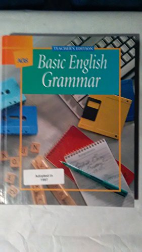 Imagen de archivo de AGS American Guidance Service, Basic English Grammer Teacher Edition, 2001 ISBN: 0785423095 a la venta por GoldBooks