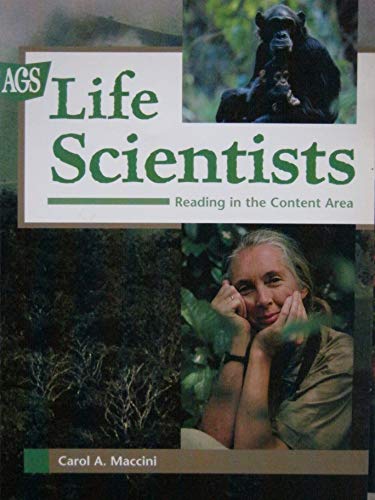 Beispielbild fr READING IN THE CONTENT AREA: SCIENCE- LIFE SCIENTISTS (Ags Science Backlist) zum Verkauf von SecondSale