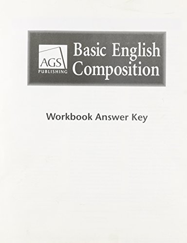 BASIC ENGLISH COMPOSITION WORKBOOK ANSWER KEY (9780785429289) by AGS Secondary