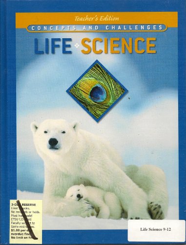 Life Science: Concepts and Challenges, Teacher's Edition (9780785467663) by Leonard Bernstein; Martin Schachter; Alan Winkler; Stanley Wolfe