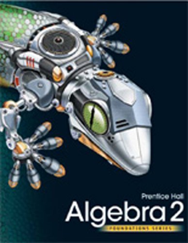 Imagen de archivo de High School Math 2011 Algebra 2 Foundations Student Edition a la venta por ThriftBooks-Atlanta