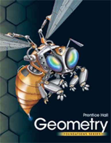 Geometry (Foundations series) (9780785469407) by Pearson Prentice Hall